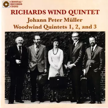 The Richards Wind Quintet: Three Wind Quintets 1, 2, And 3