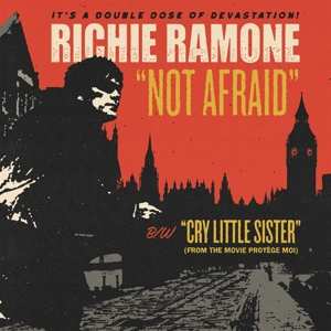 Richie Ramone: 7-not Afraid