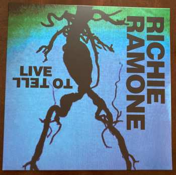 Album Richie Ramone: Live To Tell