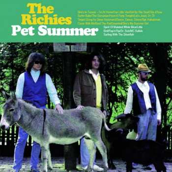 Richies: Pet Summer/don`t Wanna Know If You Are Lonely