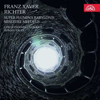 Czech Ensemble Baroque: Richter: Super flumina Babylonis, Mis