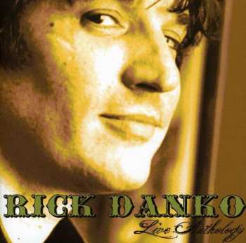 Album Rick Danko: Live Anthology
