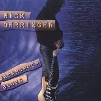 Album Rick Derringer: Jackhammer Blues