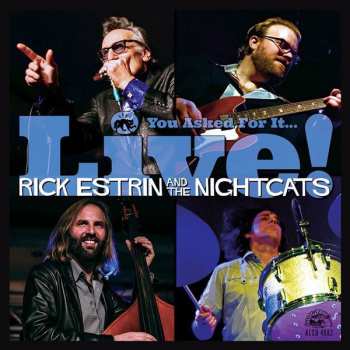 Album Rick Estrin And The Nightcats: You Asked For It...Live!