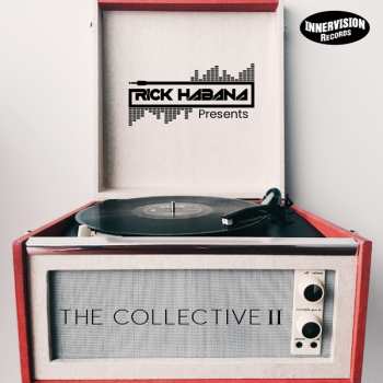 CD Rick Habana: Rick Habana Presents The Collective II 468162