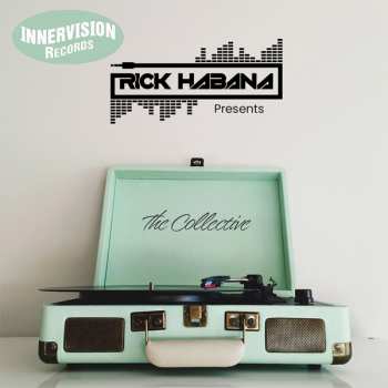 Album Rick Habana: The Collective