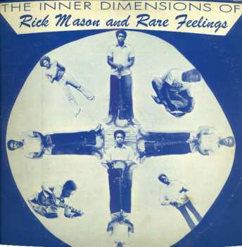 Album Rick Mason And Rare Feelings: The Inner Dimensions Of Rick Mason And Rare Feelings