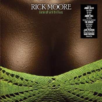 Album Rick Moore: Better Off With The Blues