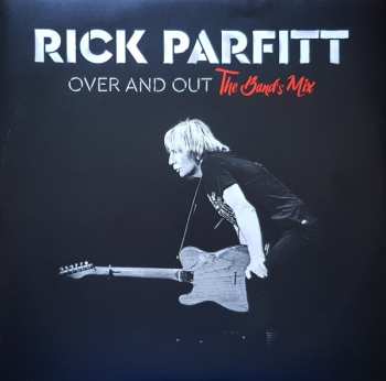 LP Rick Parfitt: Over And Out The Band's Mix LTD 78793