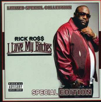 Album Rick Ross: I Love My Bitches
