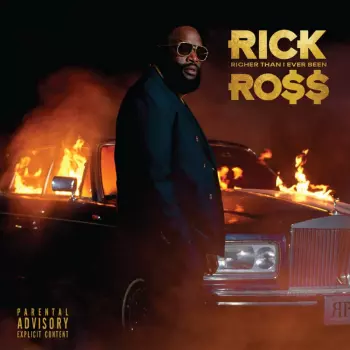 Rick Ross: Richer Than I Ever Been
