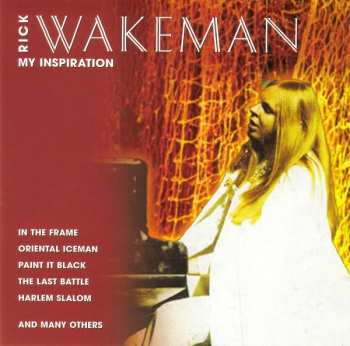 2CD Rick Wakeman: My Inspiration 358820