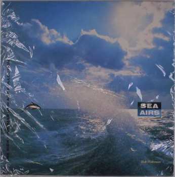 Album Rick Wakeman: Sea Airs