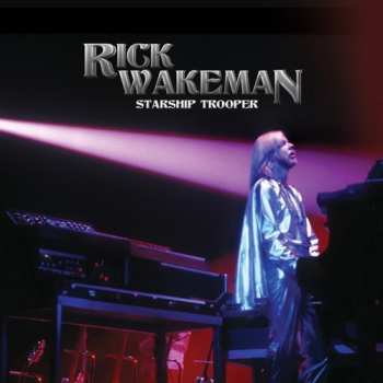 LP Rick Wakeman: Starship Trooper LTD 447627