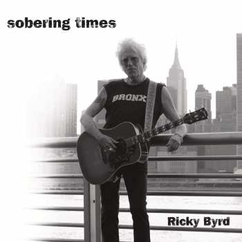 Album Ricky Byrd: Sobering Times