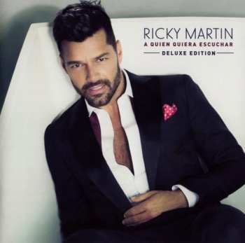Album Ricky Martin: A Quien Quiera Escuchar