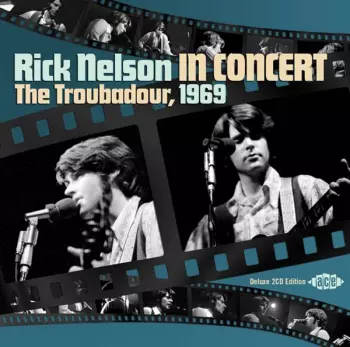 Ricky Nelson: Rick Nelson In Concert