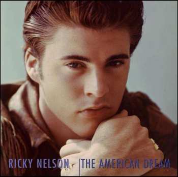 Album Ricky Nelson: The American Dream