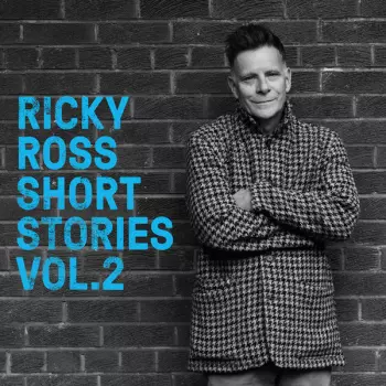 Ricky Ross: Short Stories Vol. 2