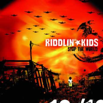 Album Riddlin' Kids: Stop The World