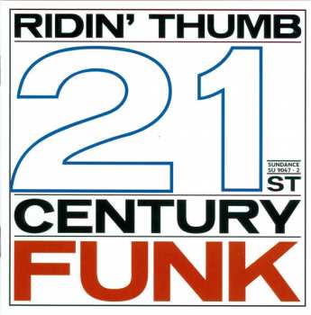 Album Ridin' Thumb: 21st Century Funk