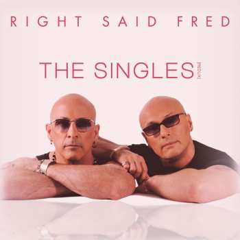 Album Right Said Fred: The Singles [Redux]