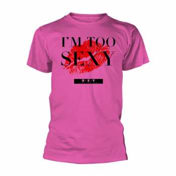 Merch Right Said Fred: I'm Too Sexy (single) (pink) S