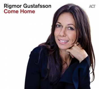 Album Rigmor Gustafsson: Come Home