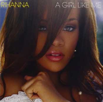 Album Rihanna: A Girl Like Me