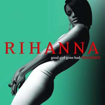 Album Rihanna: Good Girl Gone Bad