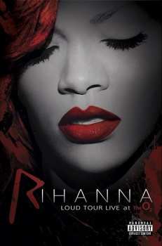 Album Rihanna: Loud Tour Live At The O₂