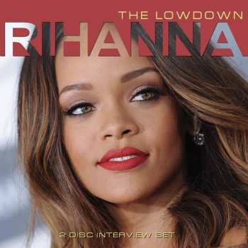 Album Rihanna: The Lowdown