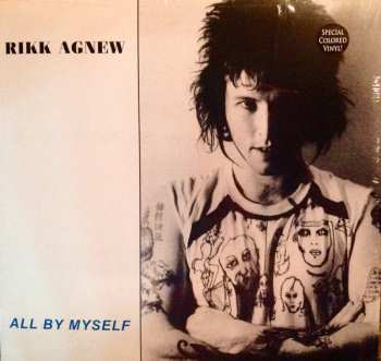 LP Rikk Agnew: All By Myself CLR 529617