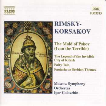 CD Nikolai Rimsky-Korsakov: The Maid Of Pskov 517404