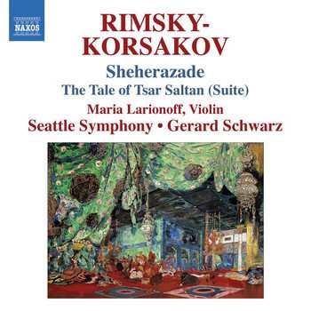 Album Nikolai Rimsky-Korsakov: Scheherazade / The Tale Of Tsar Saltan (Suite)