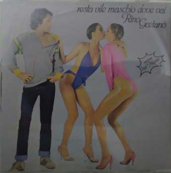 CD Rino Gaetano: Resta Vile Maschio, Dove Vai