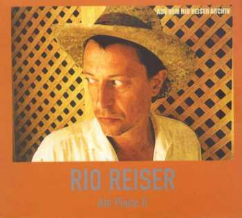 Album Rio Reiser: Am Piano II