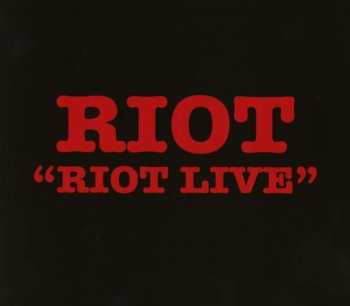 Album Riot: Riot Live