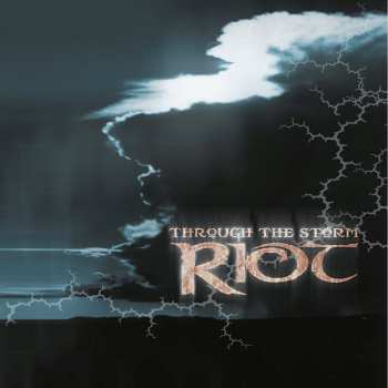 Album Riot: Through The Storm