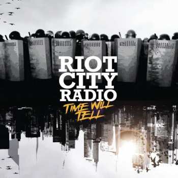 Album Riot City Radio: Time Will Tell