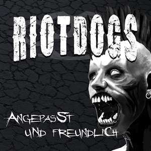 Album Riot Dogs: Angepasst Und Freundlich