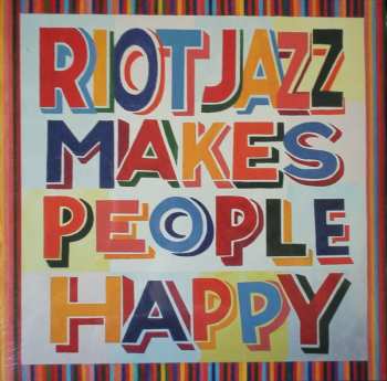 Album Riot Jazz Brass Band: Riot Jazz Makes People Happy