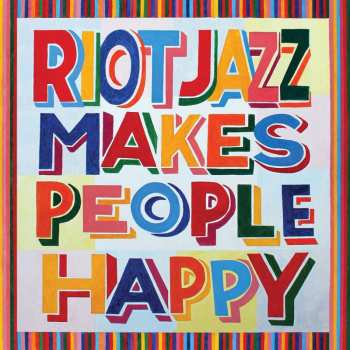 LP Riot Jazz Brass Band: Riot Jazz Makes People Happy LTD 464821