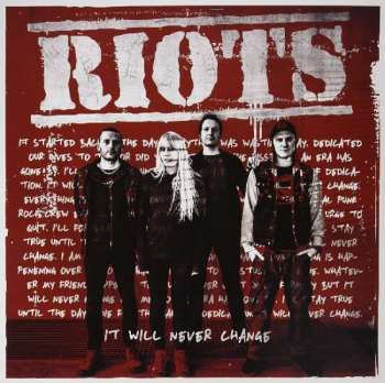 Album Riots: It Will Never Change