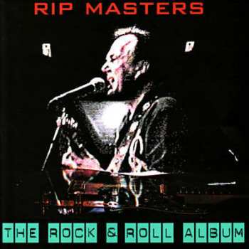 Album Rip Masters: The Rock & Roll Album