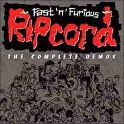 CD Ripcord: Fast 'N' Furious (The Complete Demos)  LTD 415741