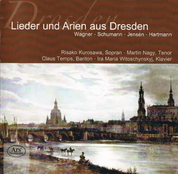 Lieder Und Arien Aus Dresden