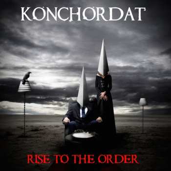 Album Konchordat: Rise To The Order