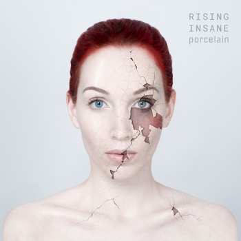 Album Rising Insane: Porcelain
