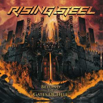 Album Rising Steel: Beyond The Gates Of Hell